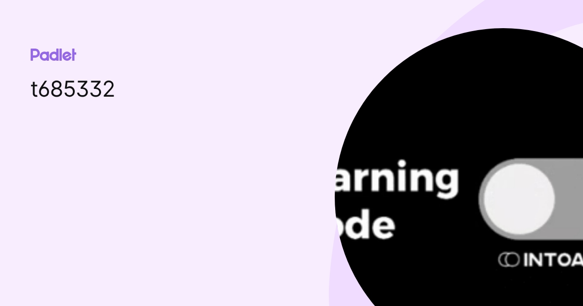 t685332 profile | Padlet