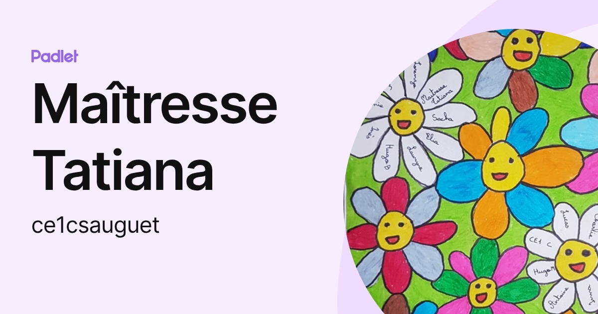 Profil de Maîtresse Tatiana (ce1csauguet) | Padlet