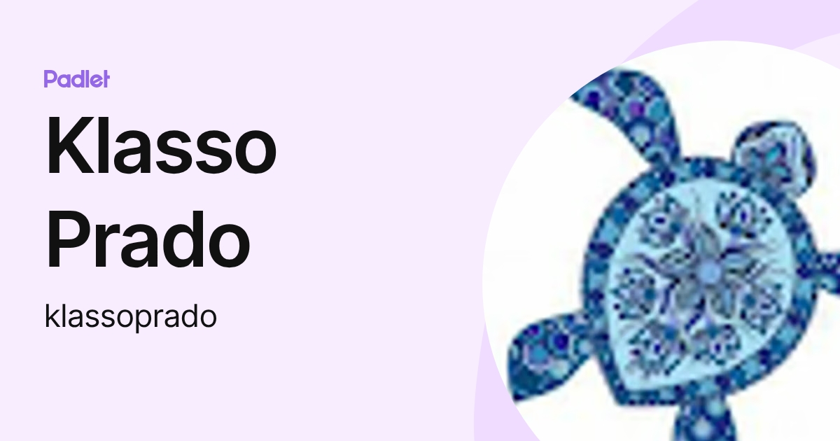 Klasso Prado (klassoprado) profile | Padlet