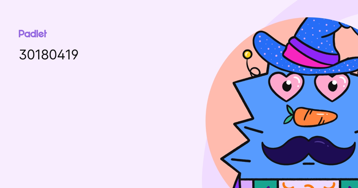 30180419 profile | Padlet