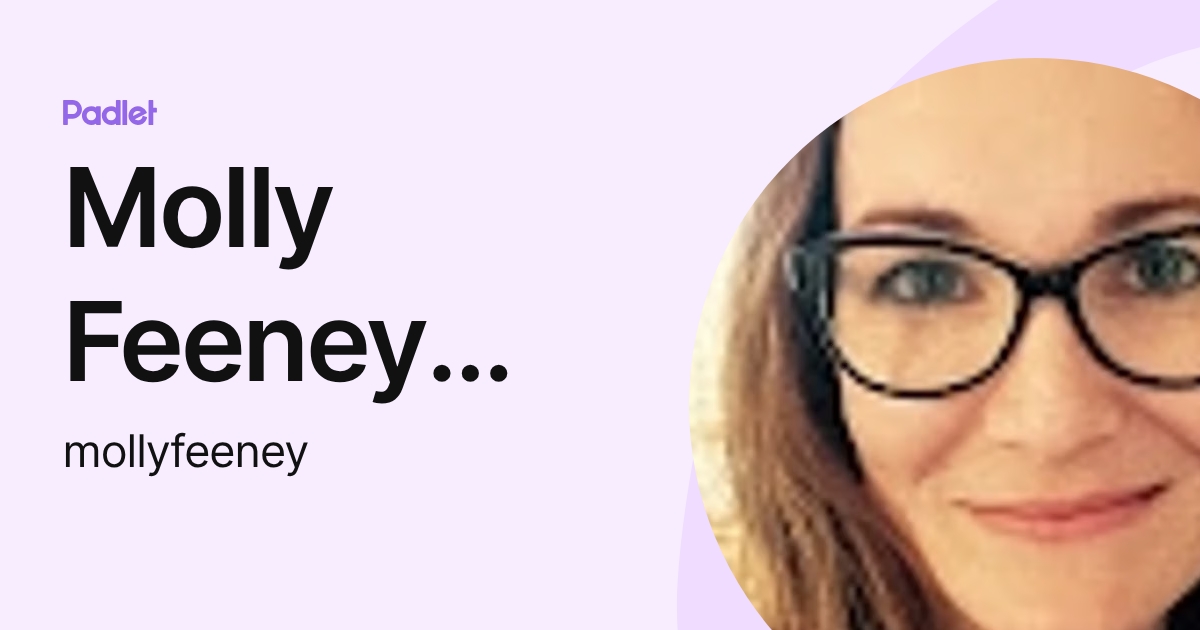 Molly Feeney Wood (mollyfeeney) profile | Padlet