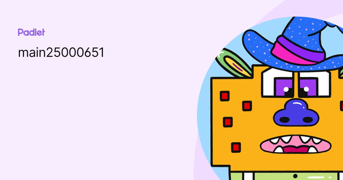 main25000651 profile | Padlet