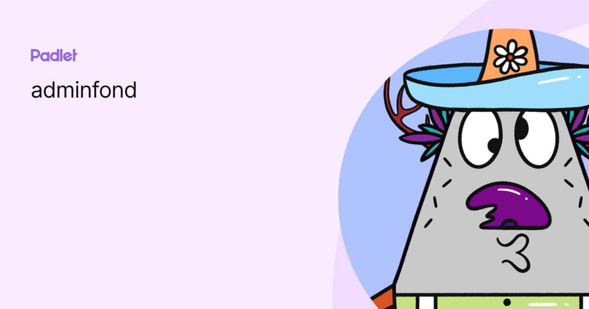 adminfond profile | Padlet