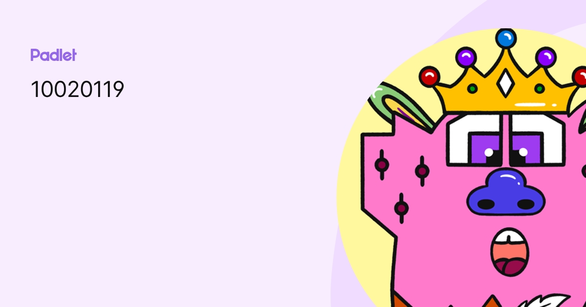 10020119 profile | Padlet