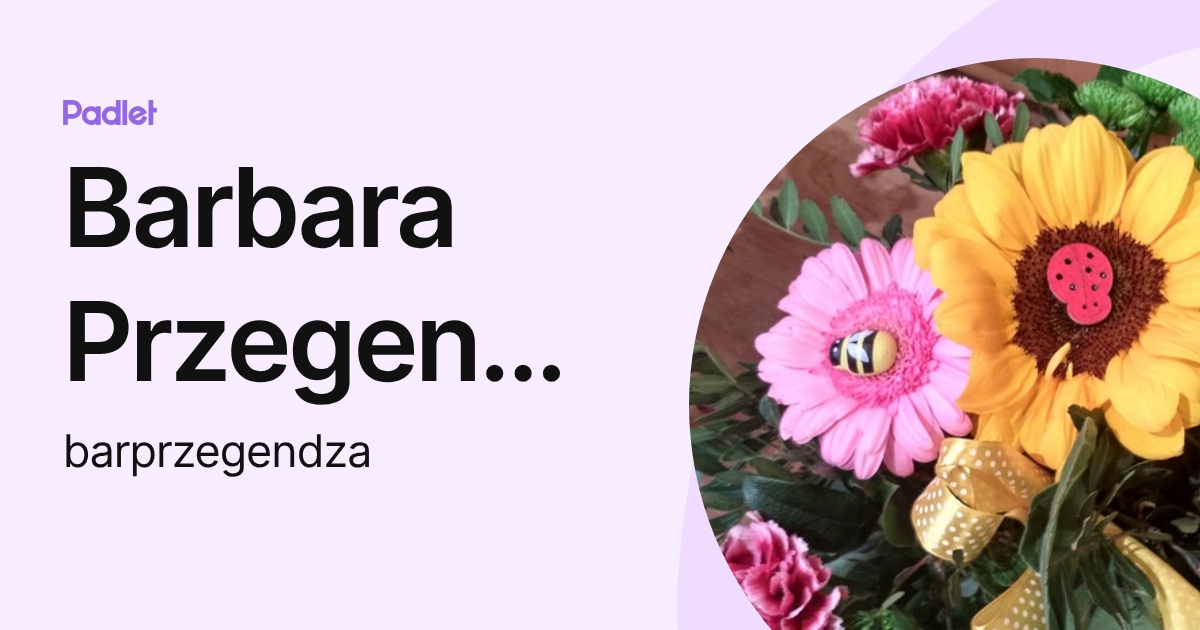 Barbara Przegendza (barprzegendza) profile | Padlet