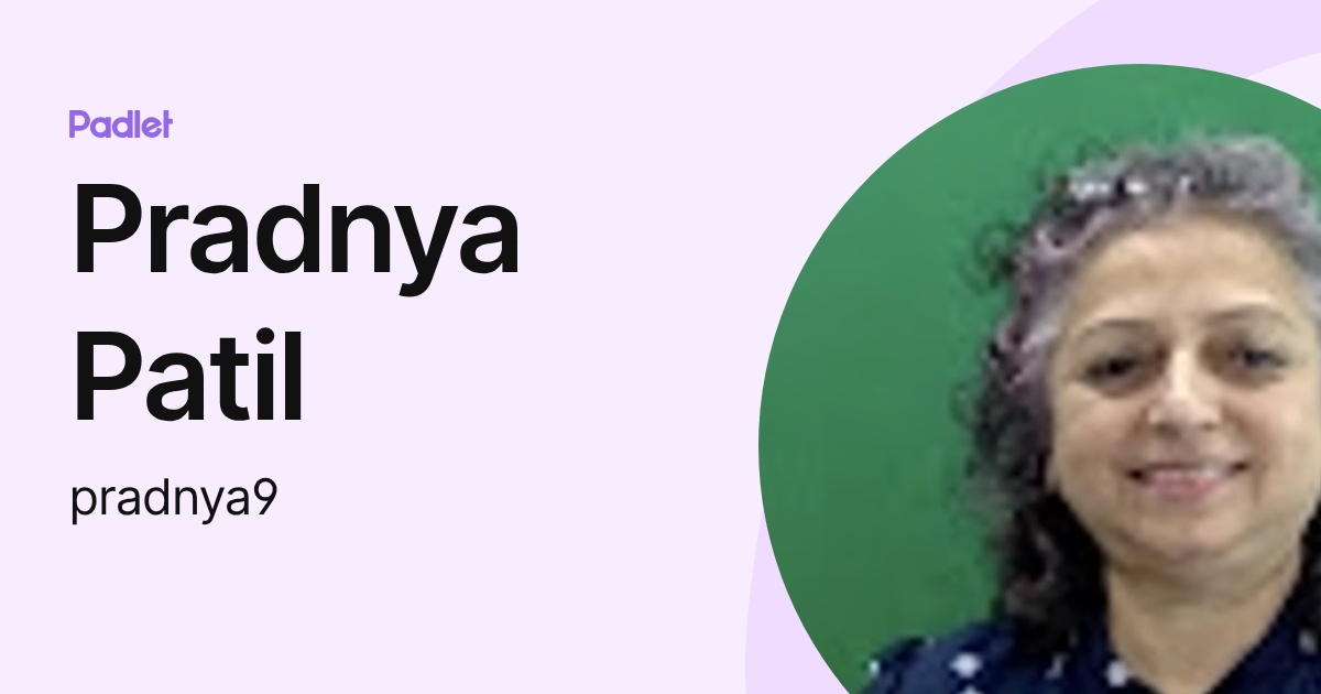 Pradnya Patil (pradnya9) profile | Padlet