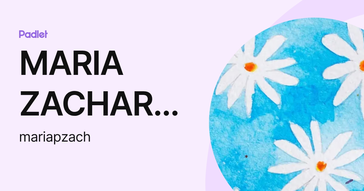 MARIA ZACHARIADOU (mariapzach) profile | Padlet