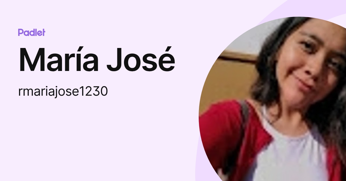 María José (rmariajose1230) profile | Padlet