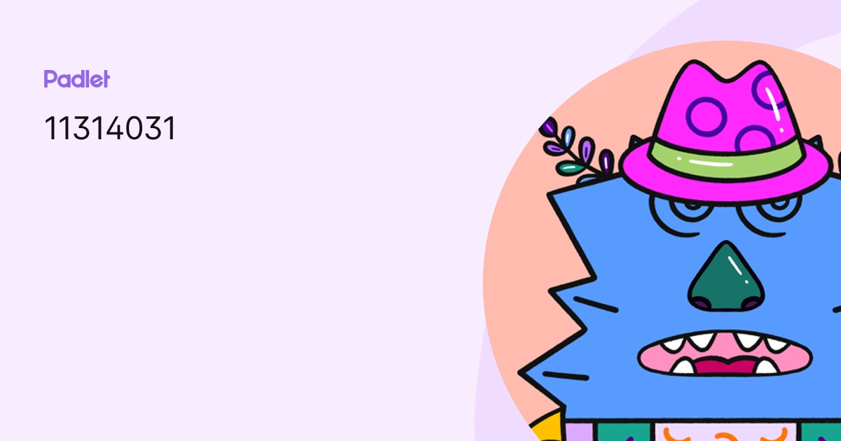 11314031 profile | Padlet