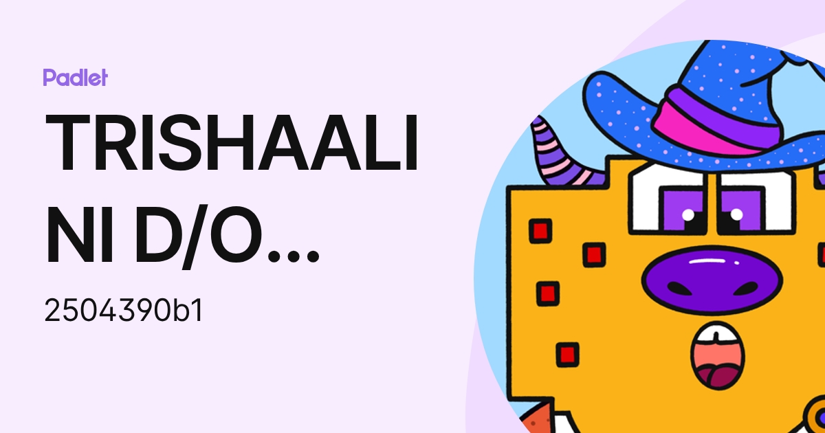 TRISHAALINI D/O LAWRENCE (2504390b1) profile | Padlet