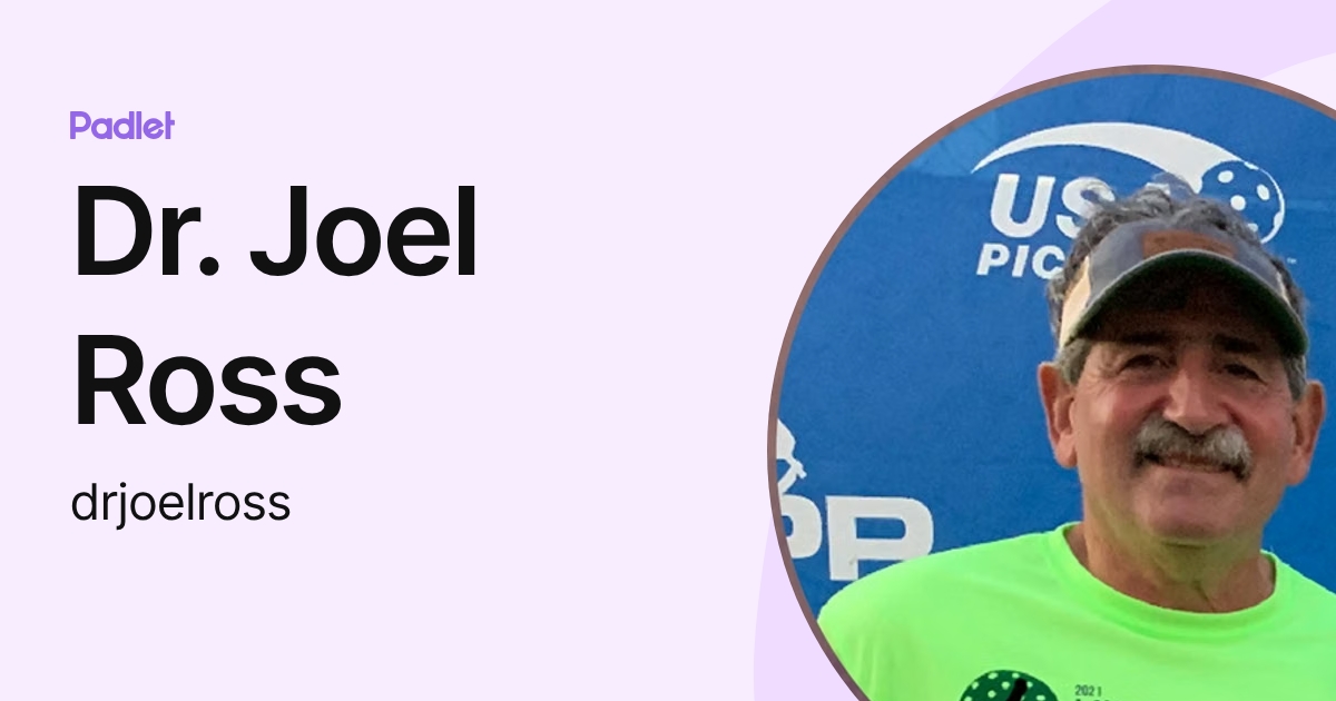 Dr. Joel Ross (drjoelross) profile | Padlet