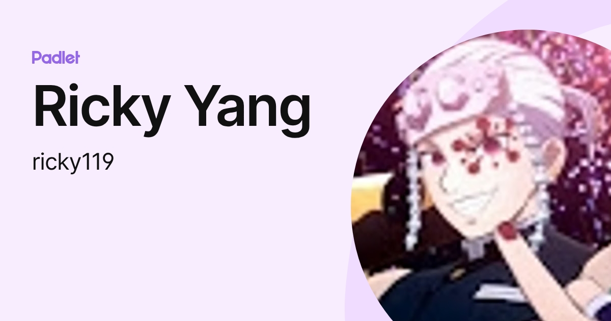 Ricky Yang (ricky119) profile | Padlet