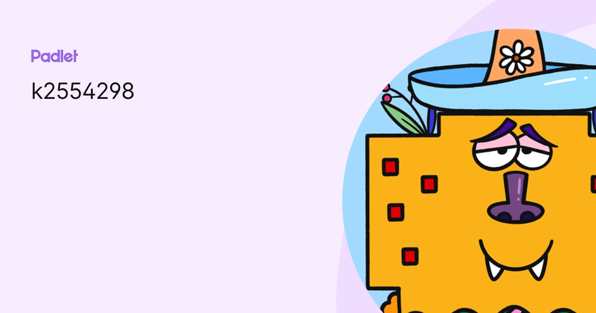k2554298 profile | Padlet