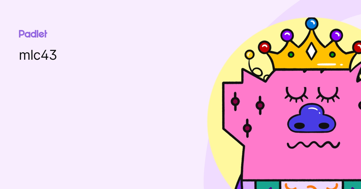 mlc43 profile | Padlet