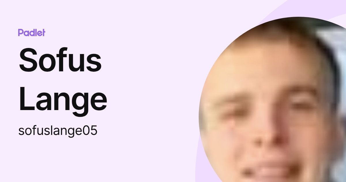 Sofus Lange (sofuslange05) profile | Padlet
