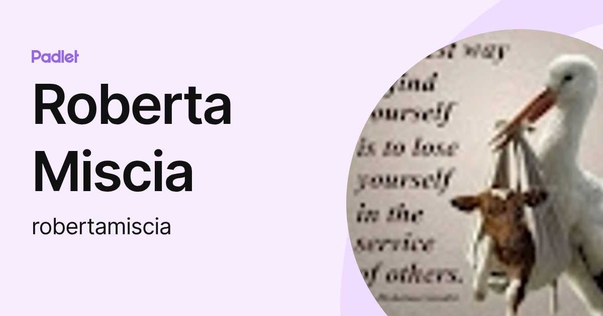 Roberta Miscia (robertamiscia) profile | Padlet