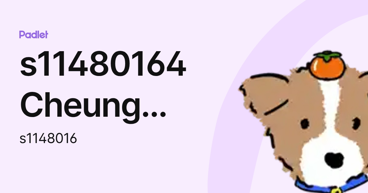 s11480164 Cheung Wai Man (s1148016) profile | Padlet