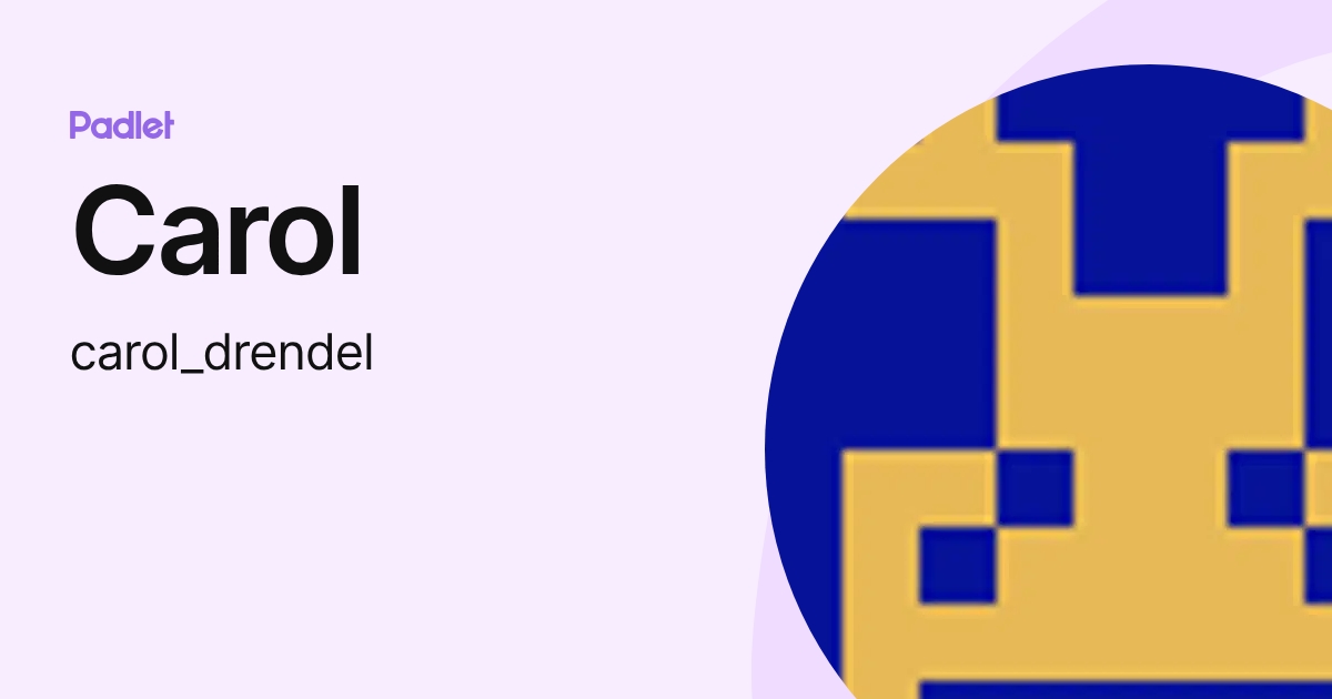 Carol (carol_drendel) profile | Padlet