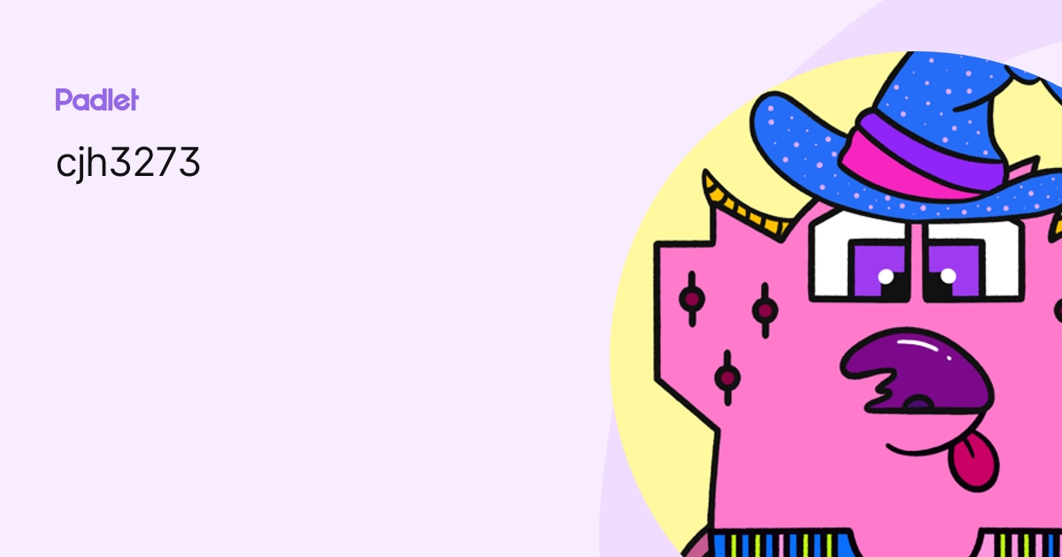 cjh3273 profile | Padlet