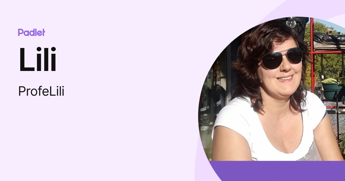 Lili (ProfeLili) profile | Padlet
