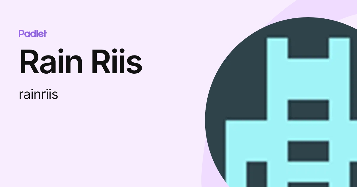 Rain Riis (rainriis) profile | Padlet