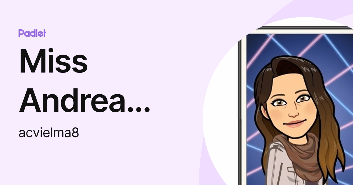 Miss Andrea Vielma (acvielma8) profile | Padlet