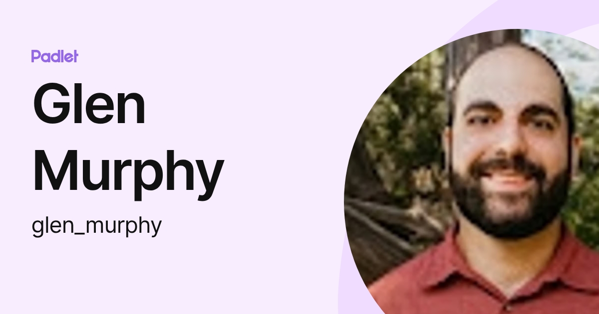 Glen Murphy (glen_murphy) profile | Padlet