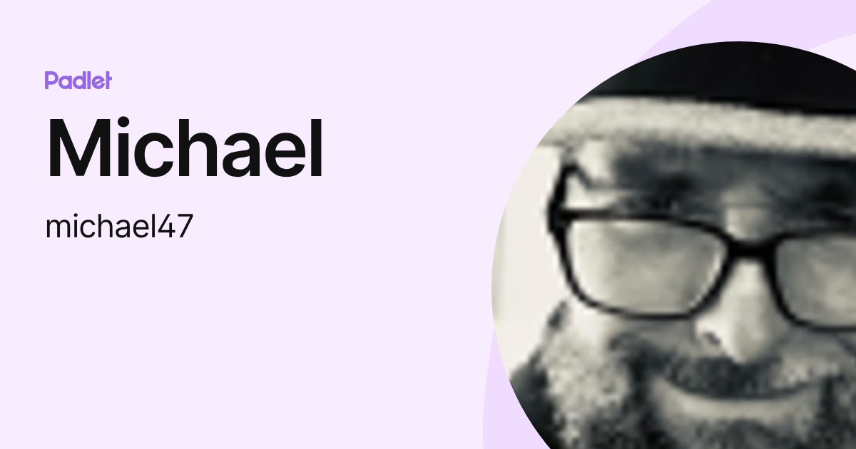 Michael (michael47) profile | Padlet