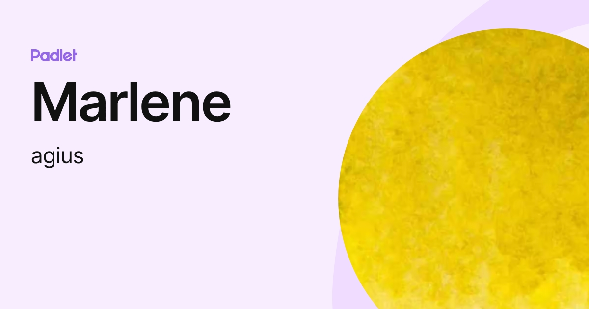 Marlene (agius) profile | Padlet