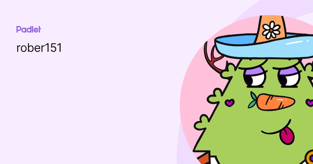 rober151 profile | Padlet