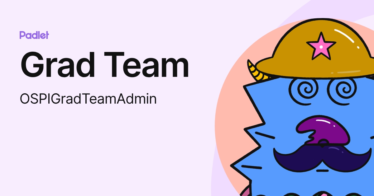 Grad Team (OSPIGradTeamAdmin) profile | Padlet
