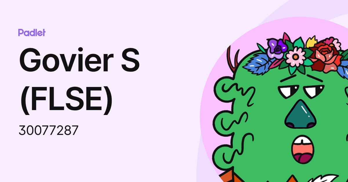 Govier S (FLSE) (30077287) profile | Padlet