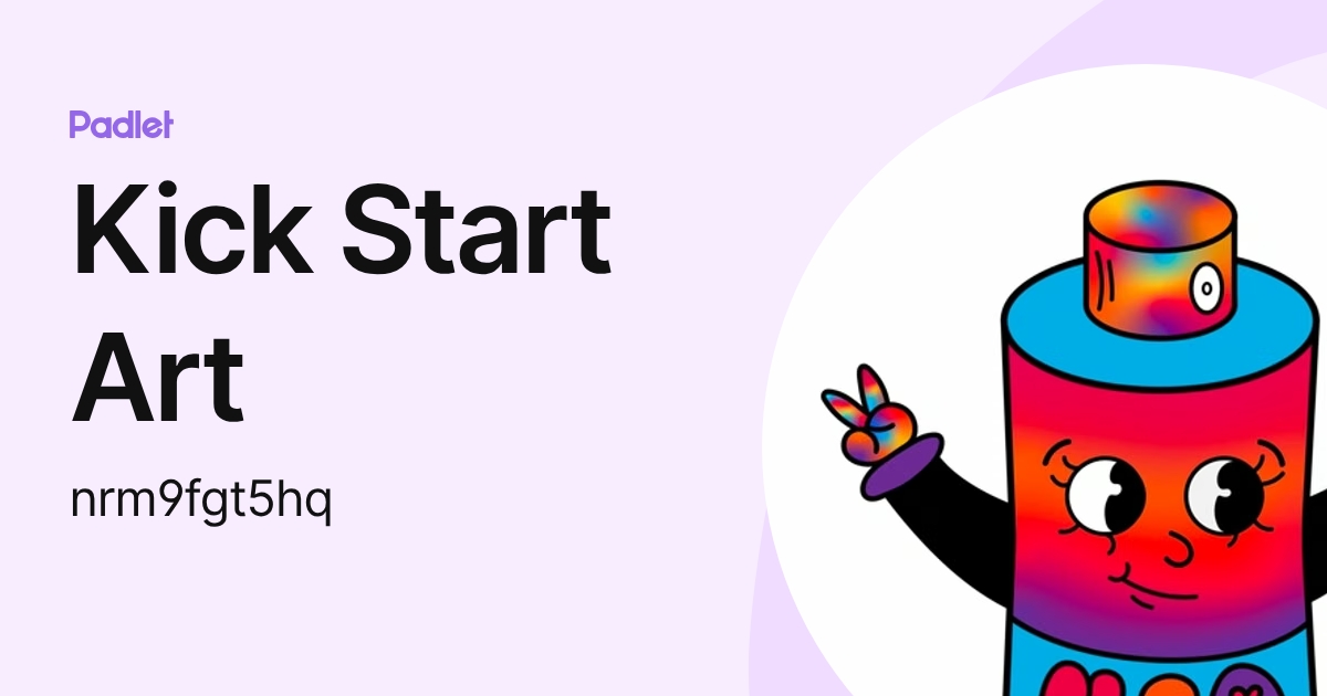 Kick Start Art (nrm9fgt5hq) profile | Padlet