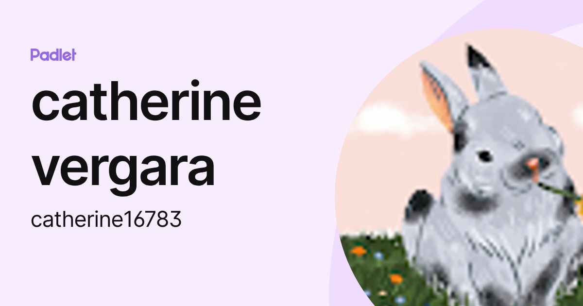 catherine vergara (catherine16783) profile | Padlet