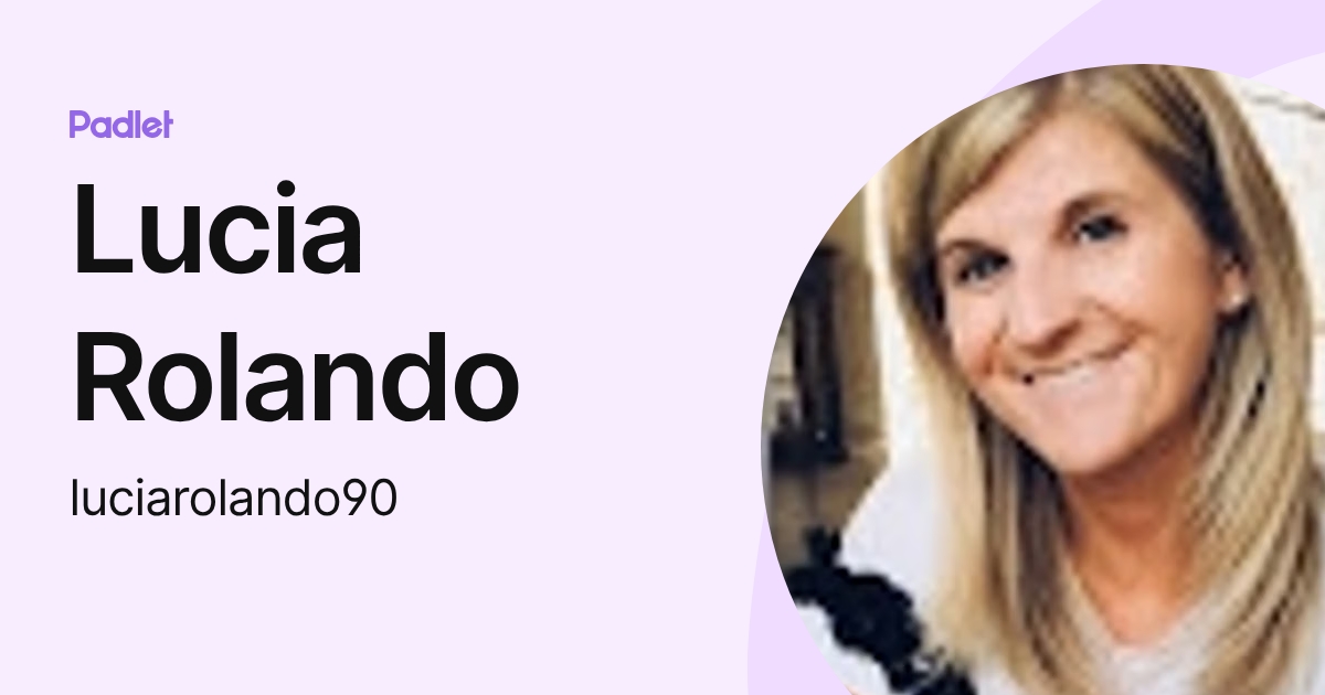 Lucia Rolando (luciarolando90) profile | Padlet