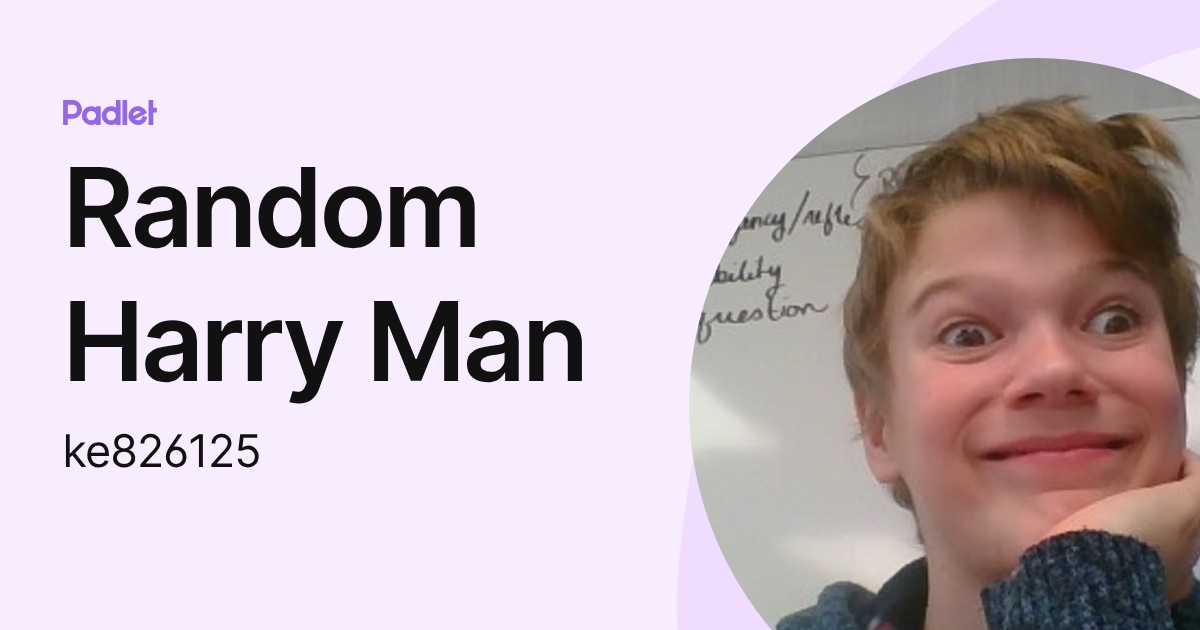 Random Harry Man (ke826125) profile | Padlet
