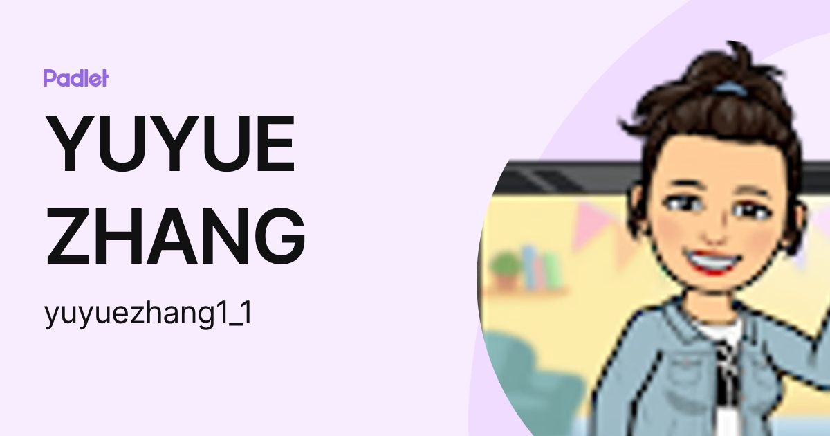 YUYUE ZHANG (yuyuezhang) profile | Padlet