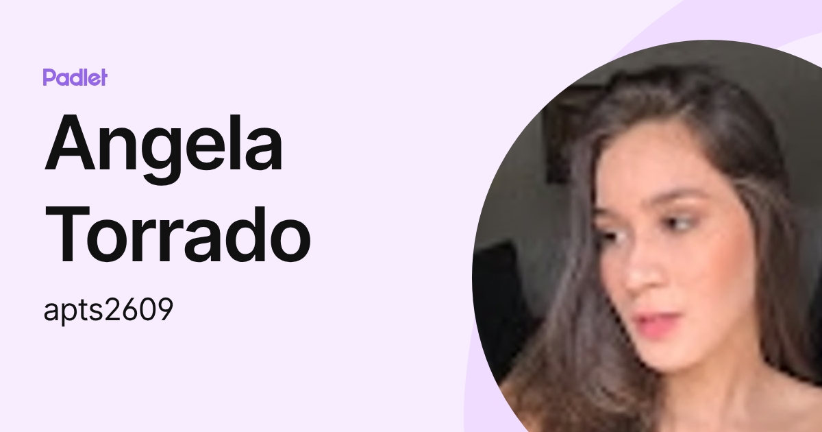 Angela Torrado (apts2609) profile | Padlet