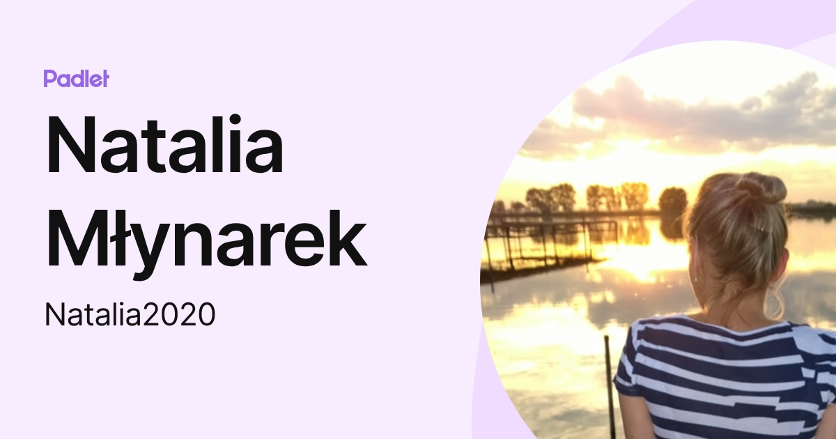Natalia Młynarek (Natalia2020) profile | Padlet