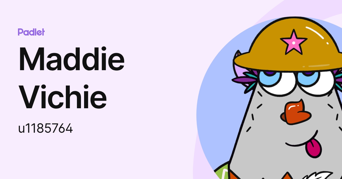 Maddie Vichie (u1185764) profile | Padlet