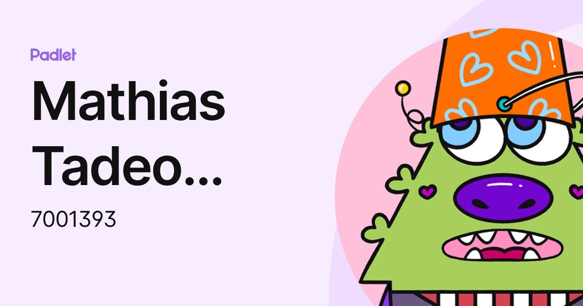 Mathias Tadeo Candelario Rangel (7001393) profile | Padlet