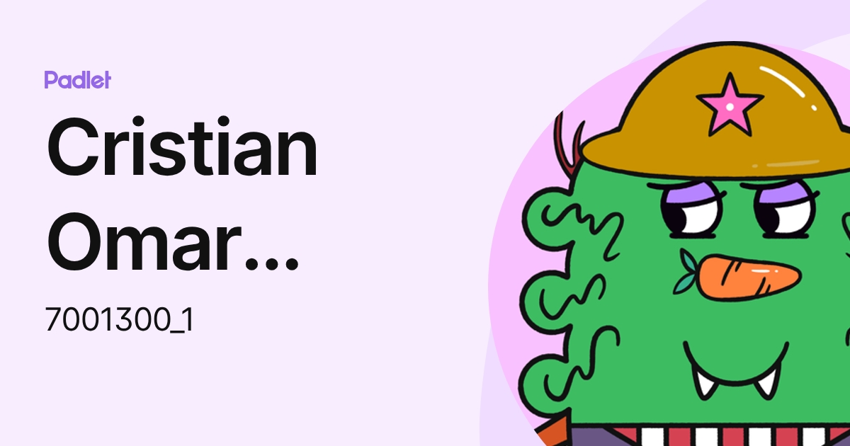 Cristian Omar Ramirez Martinez (7001300_1) profile | Padlet