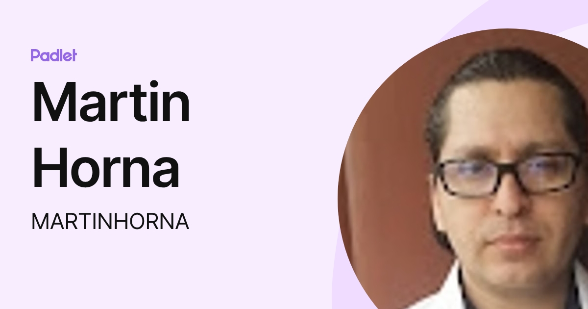 Martin Horna (MARTINHORNA) profile | Padlet