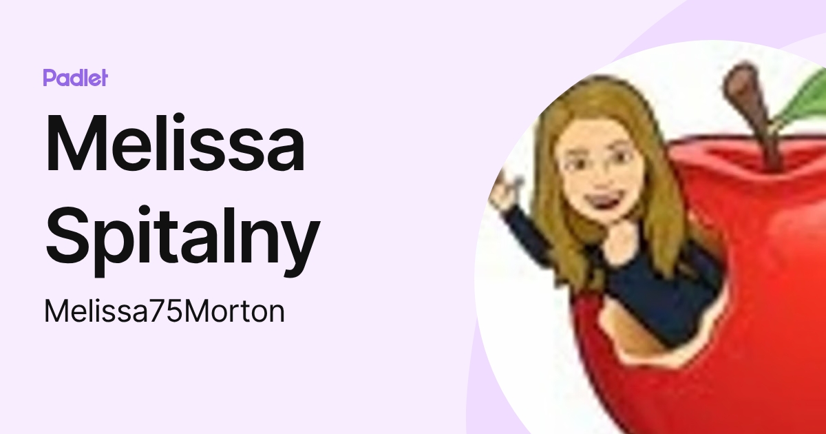 Melissa Spitalny (Melissa75Morton) profile | Padlet