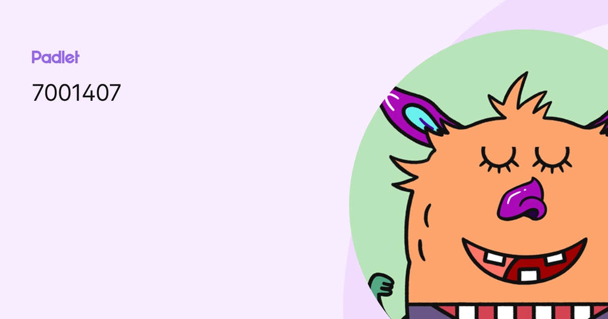 7001407 profile | Padlet