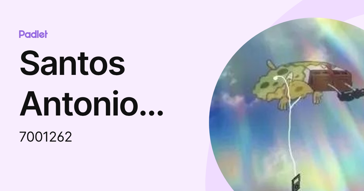 Santos Antonio Mellado Hernandez (7001262) profile | Padlet