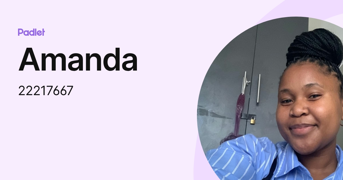 Amanda (22217667) profile | Padlet