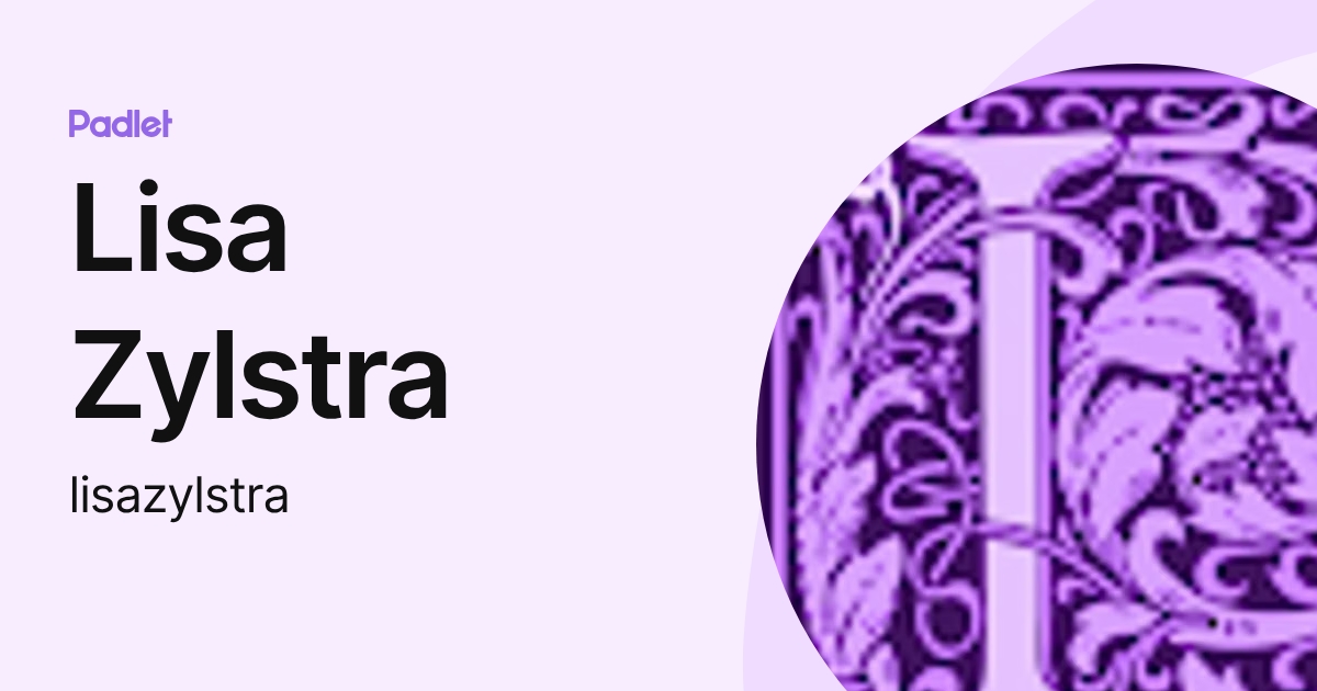Lisa Zylstra (lisazylstra) profile | Padlet