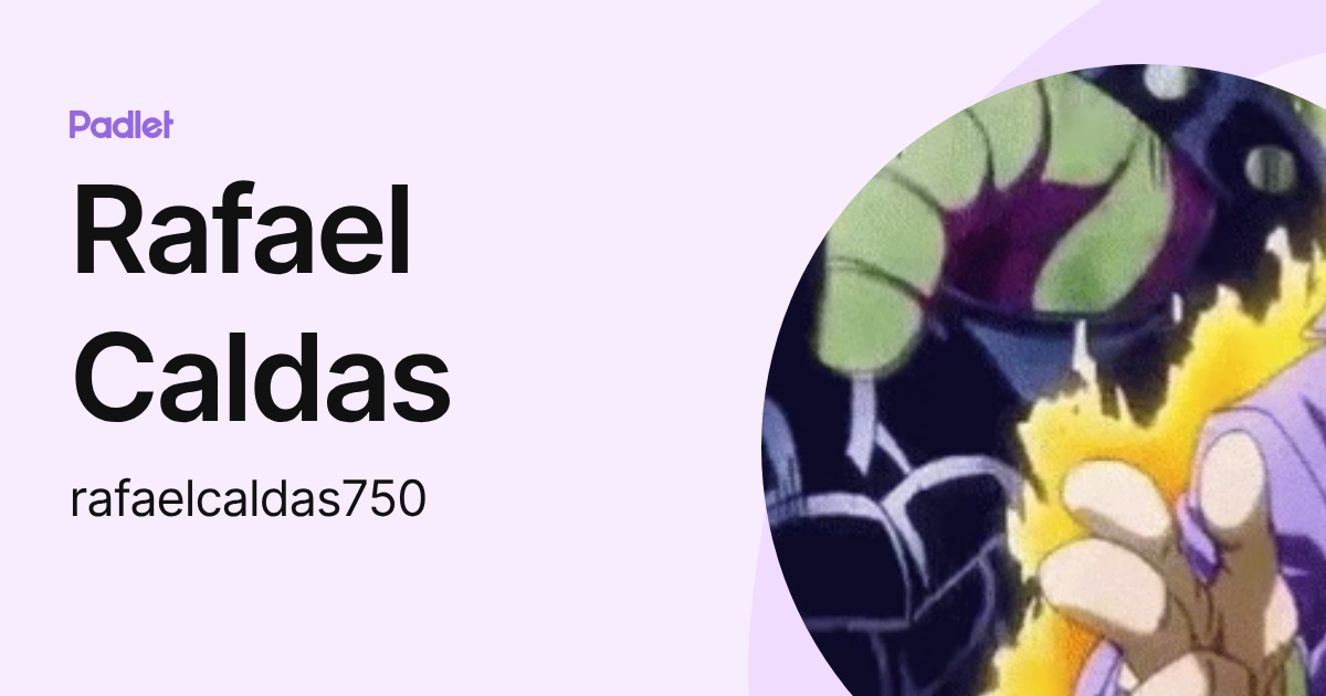 Rafael Caldas (rafaelcaldas750) profile | Padlet