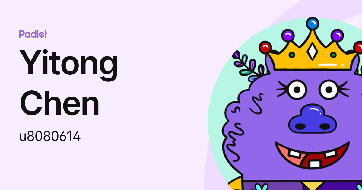 Yitong Chen (u8080614) profile | Padlet